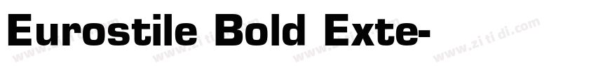 Eurostile Bold Exte字体转换
